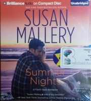 Summer Nights - A Fool's Gold Romance written by Susan Mallery performed by Tanya Eby on CD (Unabridged)